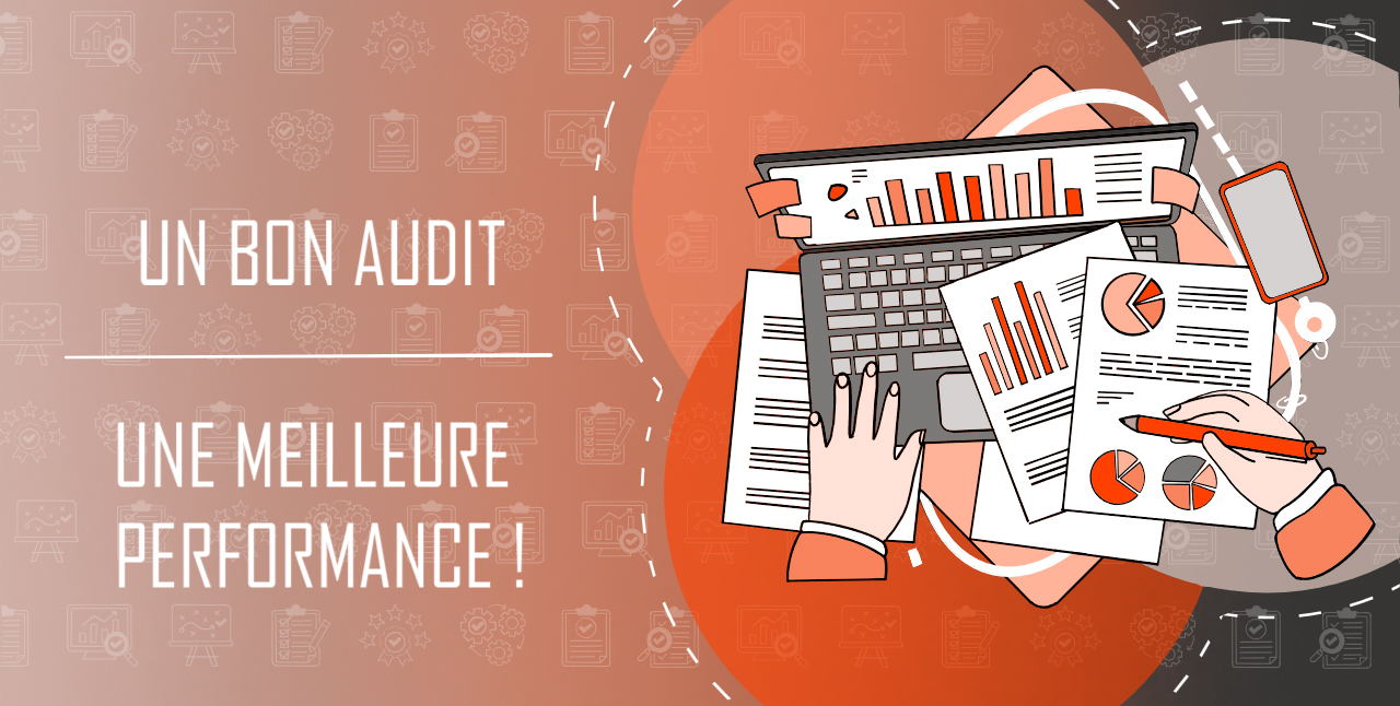 Un bon audit, une meilleure performance